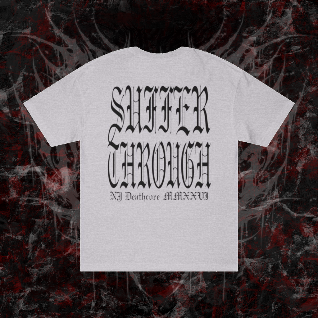Suffer Through || “NJ Deathcore”